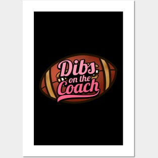 Dibs On The Coach - Girls American Football Posters and Art